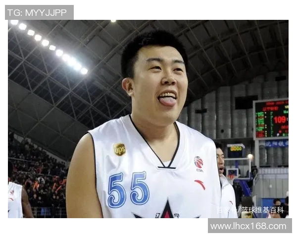 韩德君：从青涩少年到篮球巨星的辉煌历程与背后故事