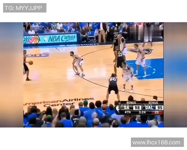 马刺与小牛激战第七场争夺季后赛晋级名额的关键对决